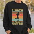 Funny Runner Quote Sweatshirt Gifts for Him