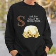 Funny Spotted Dick Pastry Chef British Dessert Gift For Men Women Sweatshirt Gifts for Him