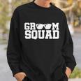Groom Squad V2 Sweatshirt Gifts for Him