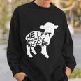 He Left The 99 To Rescue Me Christian Gift Tshirt Sweatshirt Gifts for Him