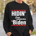 Hidin From Biden Shirt Creepy Joe Trump Campaign Gift Sweatshirt Gifts for Him