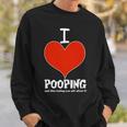 I Heart Pooping And Texting Tshirt Sweatshirt Gifts for Him