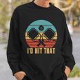 Id Hit That Funny Pickleball Retro Tshirt Sweatshirt Gifts for Him