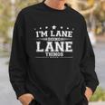 Im Lane Doing Lane Things Sweatshirt Gifts for Him