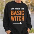 Im With The Basic Witch Matching Couple Halloween Costume Sweatshirt Gifts for Him