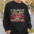 Jingle My Bells Funny Naughty Adult Humor Sex Christmas Tshirt Sweatshirt Gifts for Him