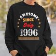 July 1996 Birthday Awesome Since 1996 July Vintage Cool Sweatshirt Gifts for Him