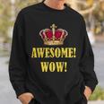King George Awesome Wow Found Father Hamilton Sweatshirt Gifts for Him
