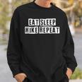 Lovely Funny Cool Sarcastic Eat Sleep Hike Repeat Sweatshirt Gifts for Him