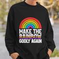 Make The Rainbow Godly Again Lgbt Funny Flag Gay Pride Sweatshirt Gifts for Him