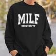 Milf University Vintage Funny Saying Sarcastic Sexy Mom Milf Sweatshirt Gifts for Him