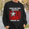 Military Daughter Freedom Memorial Day Funny Gift Sweatshirt Gifts for Him