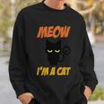 Moew Im A Cat Halloween Quote Sweatshirt Gifts for Him