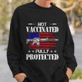 Not Vaccinated Fully Protected Pro Gun Anti Vaccine Tshirt Sweatshirt Gifts for Him