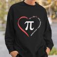 Pi Day Love Is Like Pi Valentines Math Teacher Gift Sweatshirt Gifts for Him