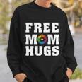 Pride Month Free Mom Hugs Rainbow Lgbt Sweatshirt Gifts for Him