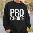 Pro Choice Reproductive Rights Gift V3 Sweatshirt Gifts for Him