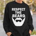 Respect The Beard Tshirt Sweatshirt Gifts for Him