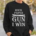 Rock Paper Gun I Win Tshirt Sweatshirt Gifts for Him