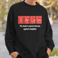 Sarcasm The Bodys Natural Defense Against Stupidity Sweatshirt Gifts for Him