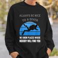 Scuba Diver Funny Quote Love Dive Diving Humor Open Water Sweatshirt Gifts for Him