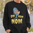 Shark Eating Pizza Om Nom Nom Sweatshirt Gifts for Him