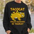 Tacocat Spelled Backwards Funny Cat Tshirt Sweatshirt Gifts for Him