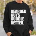 The Bearded Guys Cuddle Better Funny Beard Tshirt Sweatshirt Gifts for Him