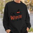 The Witch Is In Halloween Quote Sweatshirt Gifts for Him