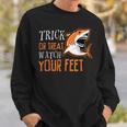 Trick Or Treat Shark Watch Your Feet Halloween Sweatshirt Gifts for Him