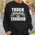 Trucker Truck You Trudeau Canadine Trucker Funny Sweatshirt Gifts for Him