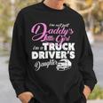 Trucker Trucker Shirts For Children Truck Drivers DaughterShirt Sweatshirt Gifts for Him