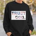 Trust God Period Palm Trees Inspiring Christian Gear Sweatshirt Gifts for Him