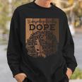 Unapologetically Dope Black Afro Melanin Queen African Pride Men Women Sweatshirt Graphic Print Unisex Gifts for Him
