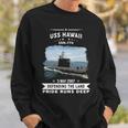 Uss Hawaii Ssn Sweatshirt Gifts for Him