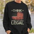 Vintage Old American Flag Think While Its Still Legal Tshirt Sweatshirt Gifts for Him