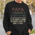Vintage Papa Know Everything Gift For Fathers Day Sweatshirt Gifts for Him
