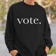 Vote Simple Logo Tshirt Sweatshirt Gifts for Him