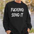 Womens Fucking Send It Snowmobile Fan Gift Sweatshirt Gifts for Him