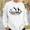 Wyoming National Park Grand Teton National Park Sweatshirt Gifts for Him