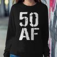 50 Af 50Th Birthday Sweatshirt Gifts for Her