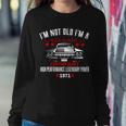 50Th Birthday Not Old Classic Custom Built 1971 Tshirt Sweatshirt Gifts for Her