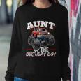 Aunt Of The Birthday Boy Monster Truck Birthday Party Gift Sweatshirt Gifts for Her