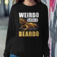 Bearded Dragon Weirdo With A Beardo Reptiles Sweatshirt Gifts for Her