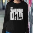 Best Funny Gift For Fathers Day 2022 The Walking Dad Sweatshirt Gifts for Her