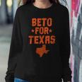 Beto For Texas Sweatshirt Gifts for Her