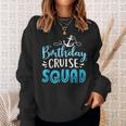 Birthday Cruise Squad Cruising Vacation Funny Birthday Gifts V2 Men Women Sweatshirt Graphic Print Unisex Gifts for Her