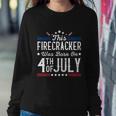 Birthday Patriotic This Firecracker Was Born On 4Th Of July Gift Sweatshirt Gifts for Her