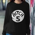 Bitch 5 Funny Halloween Drunk Girl Bachelorette Party Bitch Sweatshirt Gifts for Her