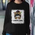 Bleached Lunch Lady Messy Hair Woman Bun Lunch Lady Life Gift Sweatshirt Gifts for Her